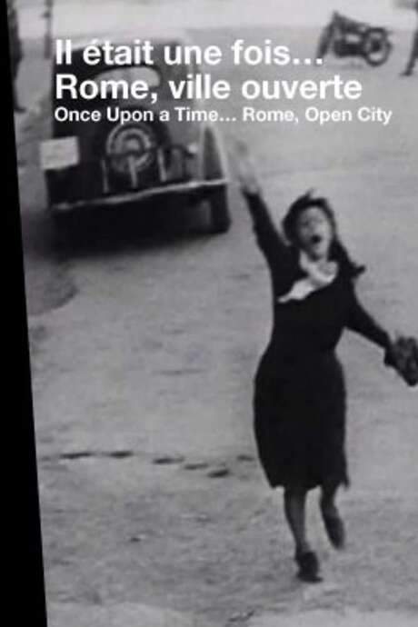 Once Upon a Time… ‘Rome, Open City’ (2006) movie poster