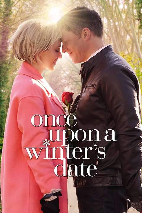 Once Upon a Winter’s Date (2017) movie poster