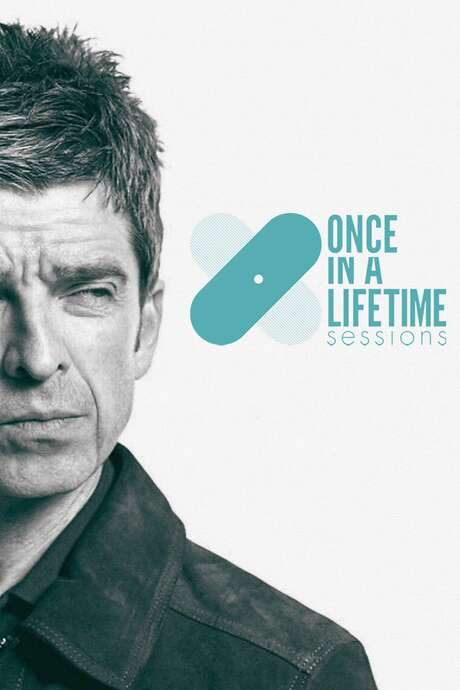 Once in a Lifetime Sessions with Noel Gallagher (2015) movie poster