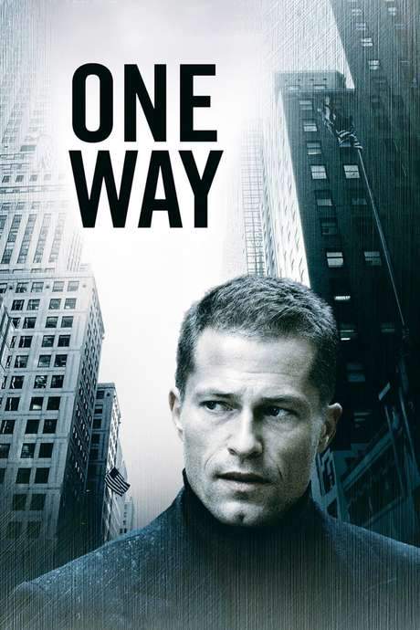 One Way (2006) movie poster