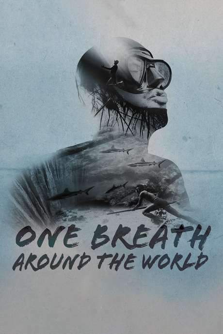 One Breath Around The World (2019) movie poster