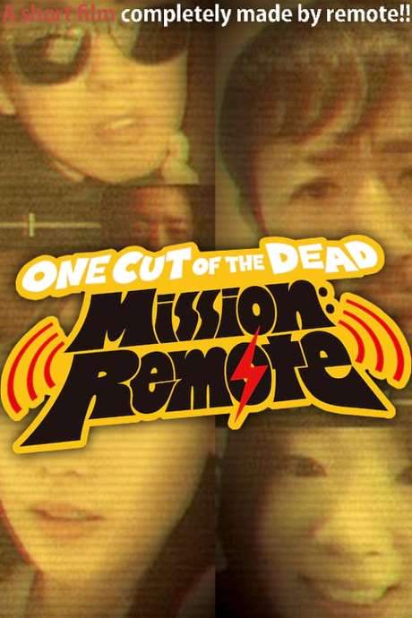 One Cut of the Dead – Mission: Remote (2020) movie poster