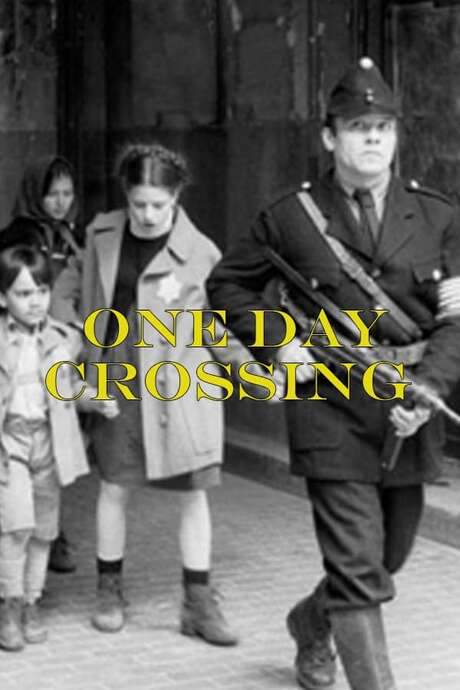 One Day Crossing (2001) movie poster