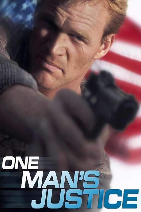 One Man’s Justice (1996) movie poster