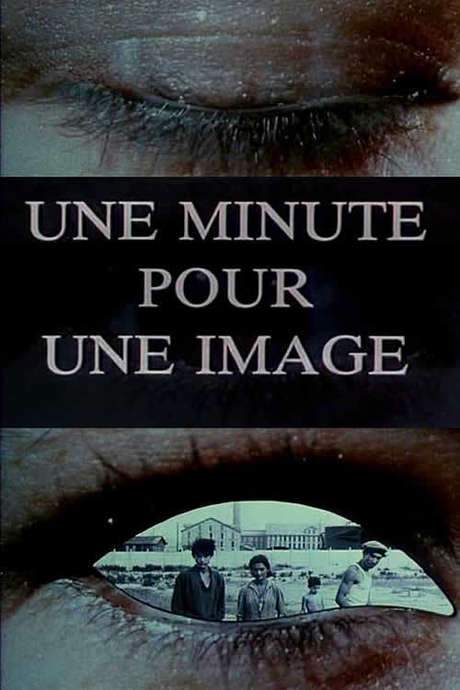 One Minute for One Image (1983) movie poster