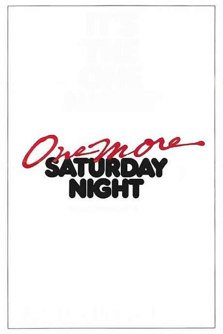 One More Saturday Night (1986) movie poster