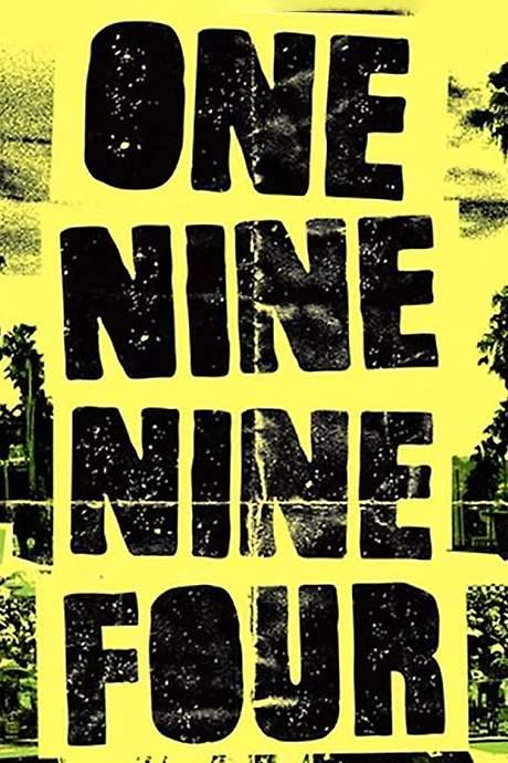 One Nine Nine Four (2009) movie poster
