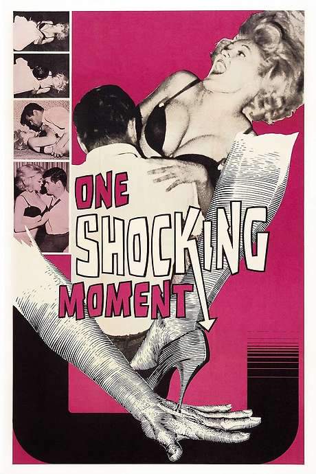 One Shocking Moment (1965) movie poster