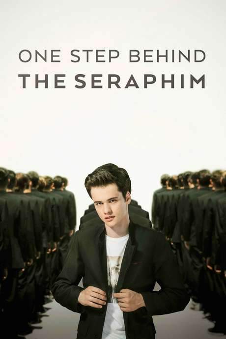 One Step Behind the Seraphim (2017) movie poster