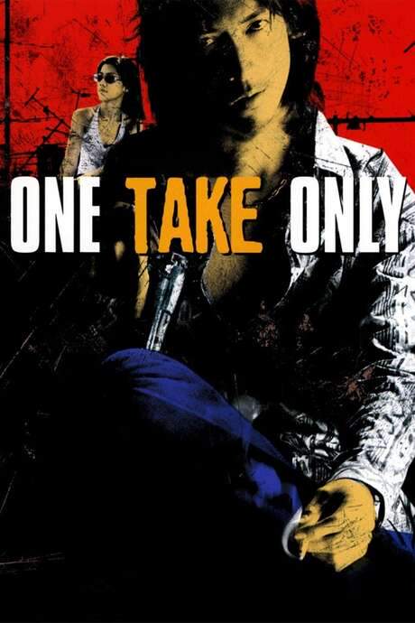 One Take Only (2001) movie poster