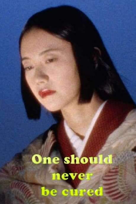 One should never be cured (2020) movie poster