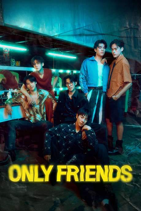 Only Friends (2023) movie poster