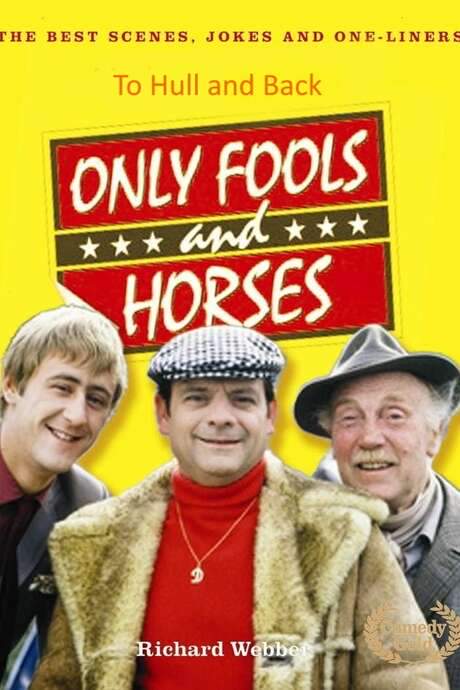Only Fools and Horses: To Hull and Back (1985) movie poster