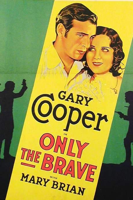 Only the Brave (1930) movie poster