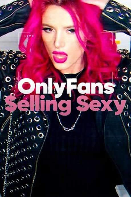 OnlyFans: Selling Sexy (2021) movie poster