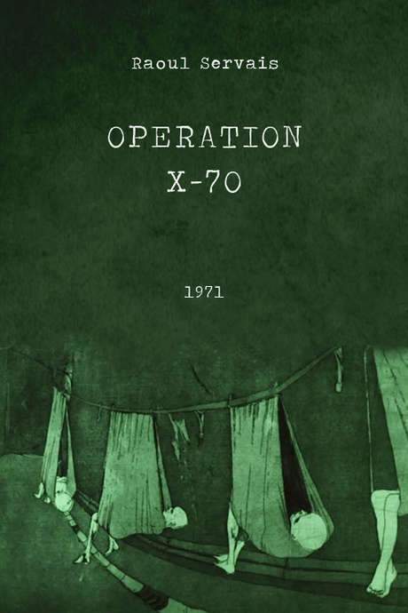 Operation X-70 (1972) movie poster