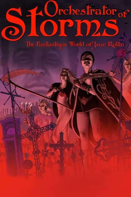 Orchestrator of Storms: The Fantastique World of Jean Rollin (2022) movie poster