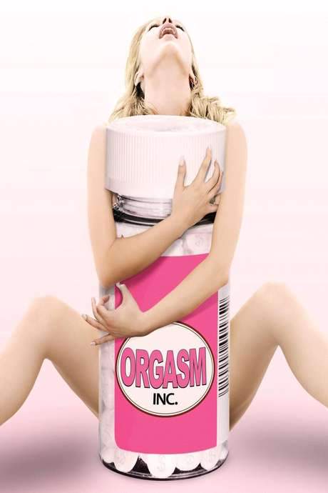 Orgasm Inc. (2009) movie poster