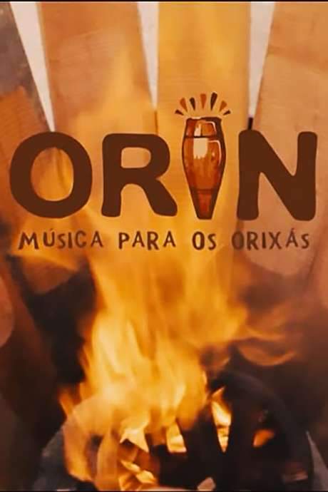 Orin: Música Para os Orixás (2018) movie poster