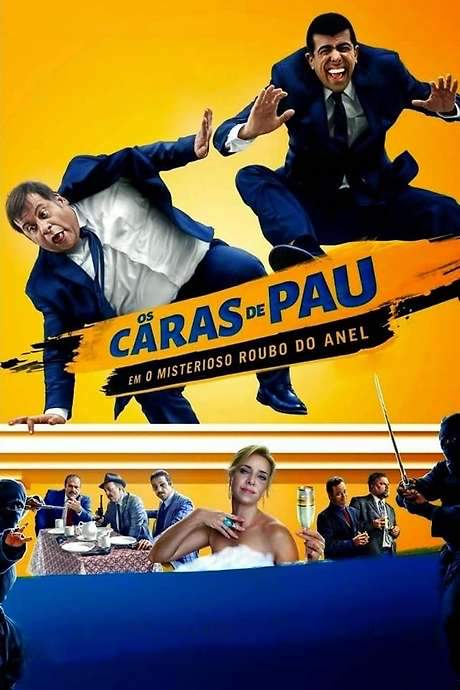 Os Caras de Pau em O Misterioso Roubo do Anel (2014) movie poster