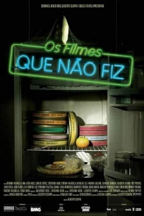 Os Filmes Que Não Fiz (2008) movie poster