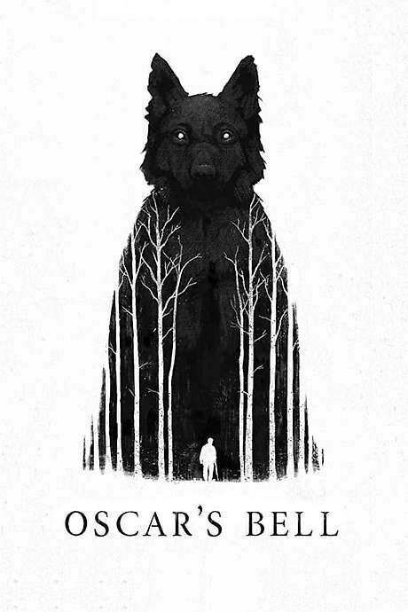 Oscar’s Bell (2018) movie poster