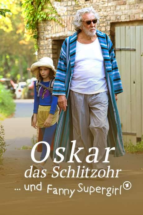 Oskar, das Schlitzohr und Fanny Supergirl (2022) movie poster
