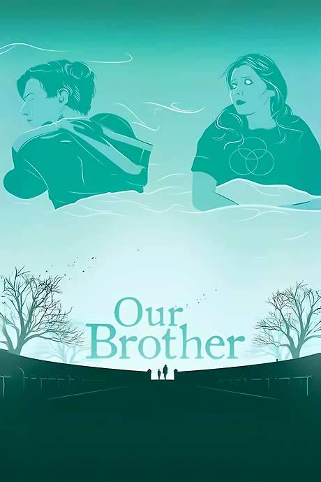 Our Brother (2014) movie poster