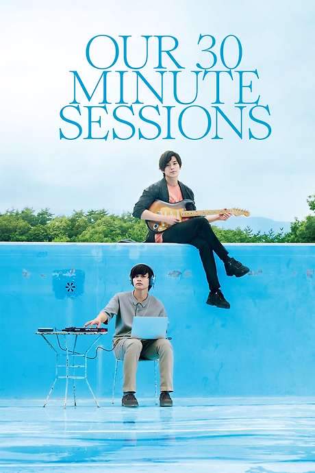 Our 30-Minute Sessions (2020) movie poster