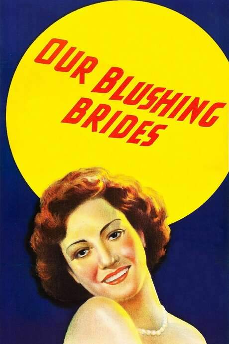 Our Blushing Brides (1930) movie poster