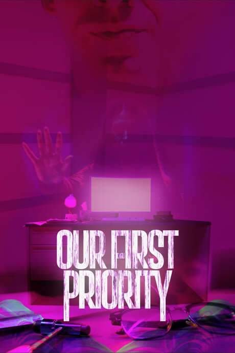 Our First Priority (2022) movie poster