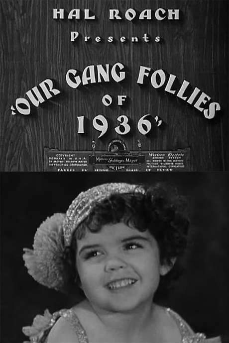 Our Gang Follies of 1936 (1935) movie poster