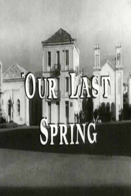 Our Last Spring (1960) movie poster