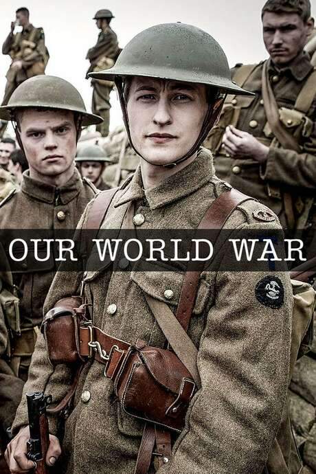 Our World War (2014) movie poster