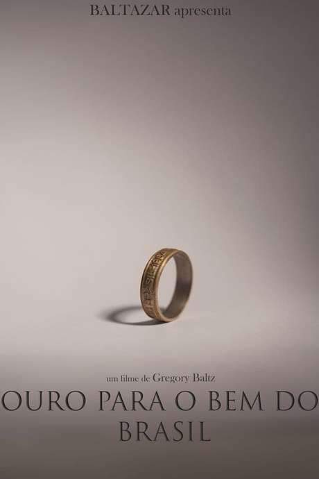 Ouro para o Bem do Brasil (2020) movie poster