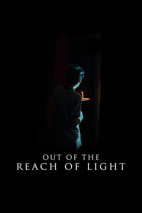 Out of the Reach of Light (2021) movie poster