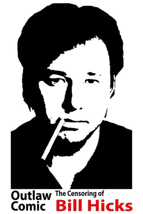 Outlaw Comic: The Censoring of Bill Hicks (2003) movie poster