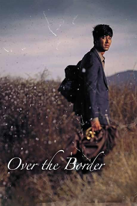 Over the Border (2006) movie poster