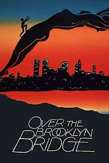 Over the Brooklyn Bridge (1984) movie poster