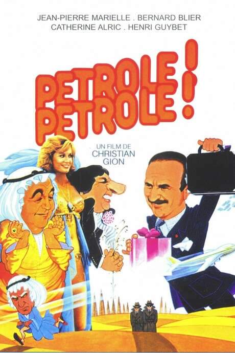 Pétrole ! Pétrole ! (1981) movie poster