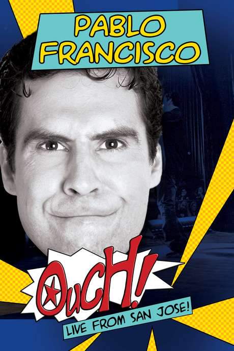 Pablo Francisco: Ouch! (2006) movie poster