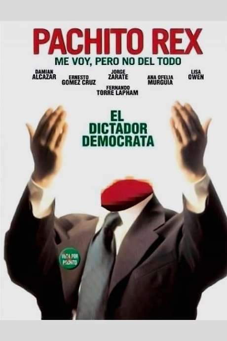 Pachito Rex: I’m Leaving but Not for Good (2001) movie poster