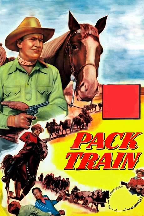 Pack Train (1953) movie poster