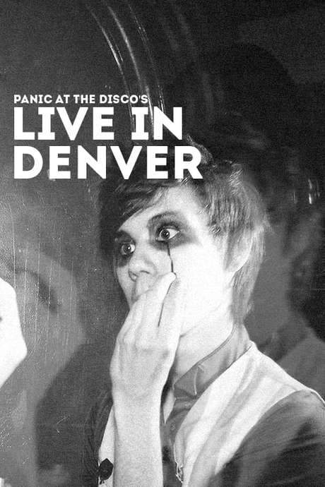 Panic! at the Disco: Live in Denver (2006) movie poster