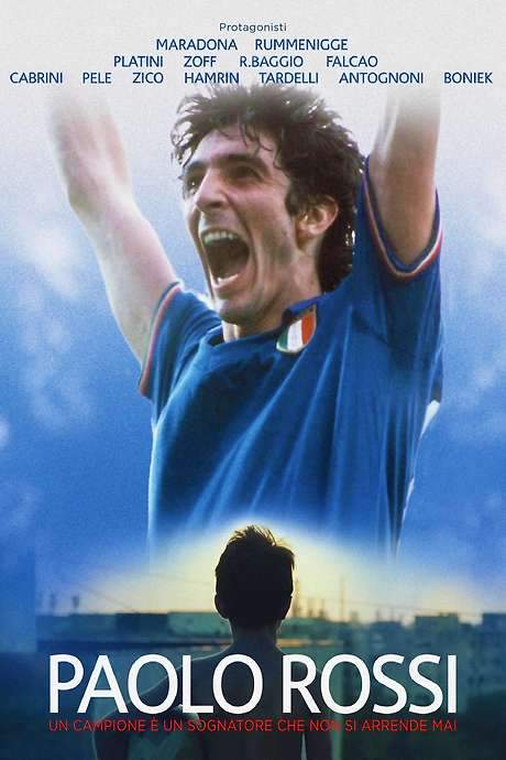 Paolo Rossi: A Champion is a Dreamer Who Never Gives Up (2020) movie poster