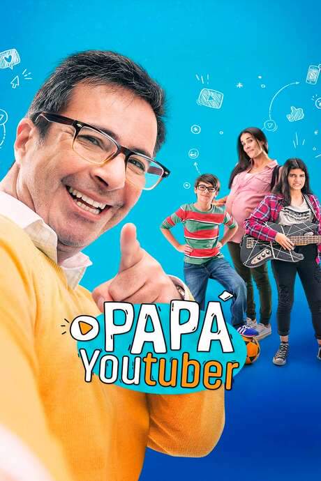 Papá Youtuber (2019) movie poster