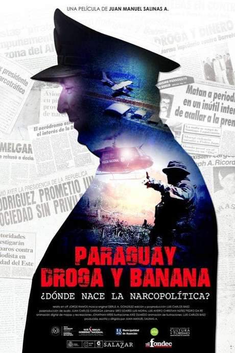 Paraguay, Droga y Banana (2016) movie poster