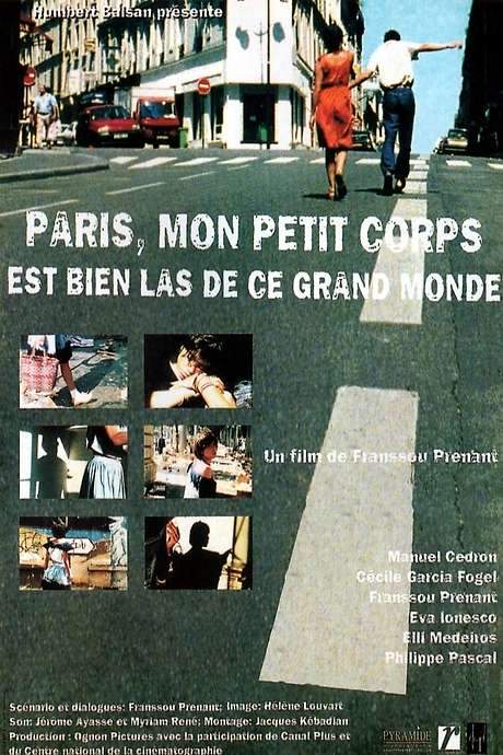 Paris, My Little Body Is Very Tired of This Big World (2000) movie poster