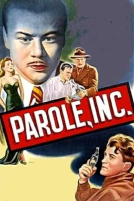 Parole, Inc. (1948) movie poster