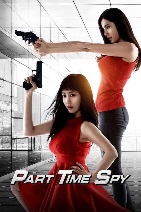 Part-Time Spy (2017) movie poster